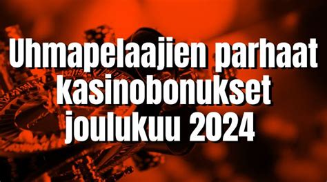 Parhaat kasinobonukset 2024 .